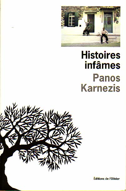 Littérature Grecque - Histoires infâmes de Panos Karnezis