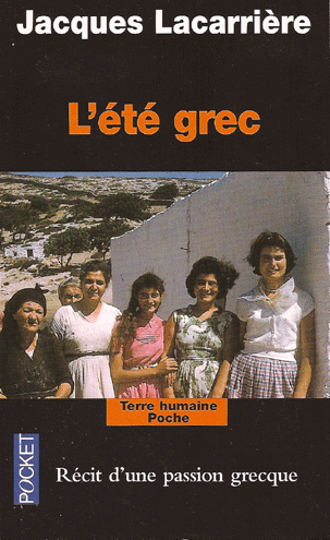 Littrature Grecque - L't grec de Jacques Lacarrire