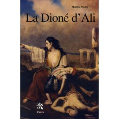 Littrature Grecque - La Dion d'Ali de Martine Maury