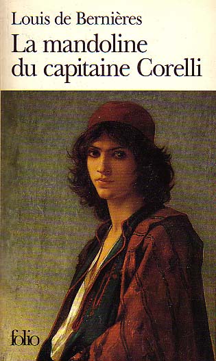 Littrature Grecque - La mandoline du capitaine Corelli de Louis de Bernires